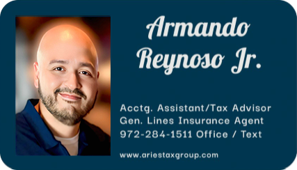 Armando reynoso jr. assistant / tax advisor gen. lines insurance agent