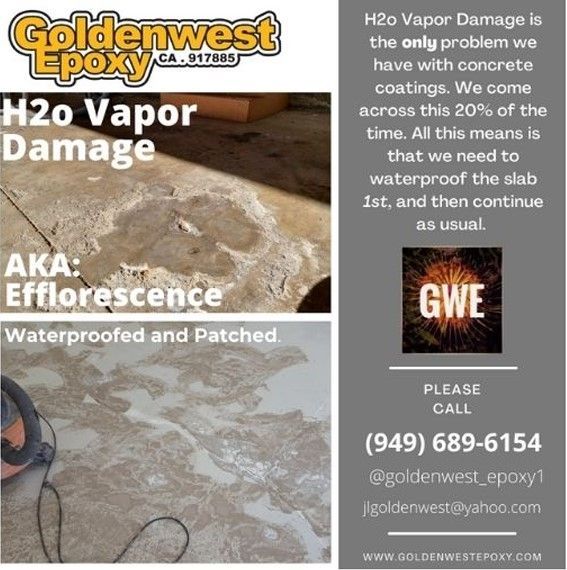 An advertisement for goldenwest epoxy states that h2o vapor damage is the only problem we have with concrete coatings