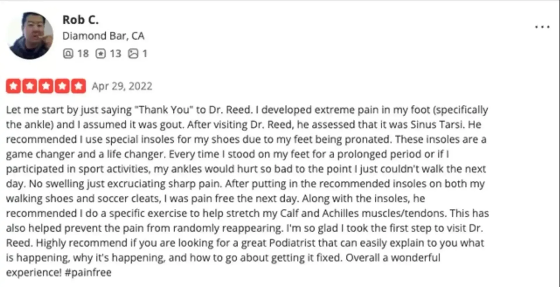 Dr. Reed insoles are a life changer according to rob's review.