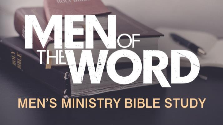 Men of the word men 's ministry bible study