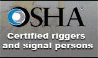 OSHA Certified Riggers and Signal Persons