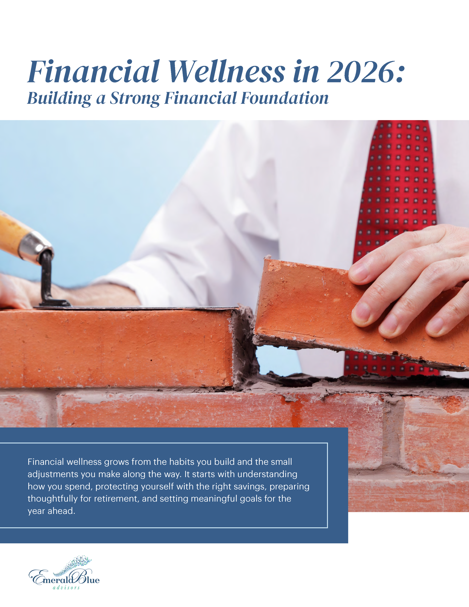 Financial Wellness in 2026: Building a Strong Financial Foundation