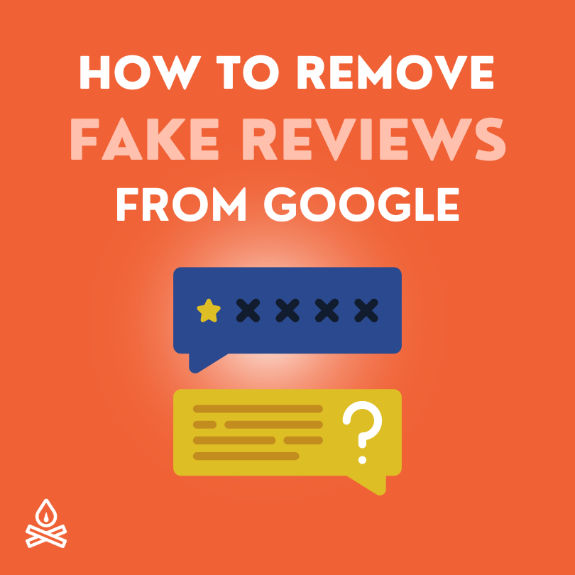 How to Remove Fake Reviews from Google