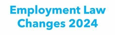 3 things you need to know about changes to employment law in 2024 - Marjon Law