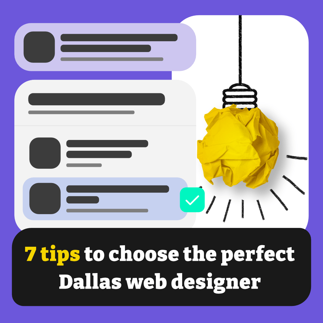 7 tips to choose the perfect Dallas web designer