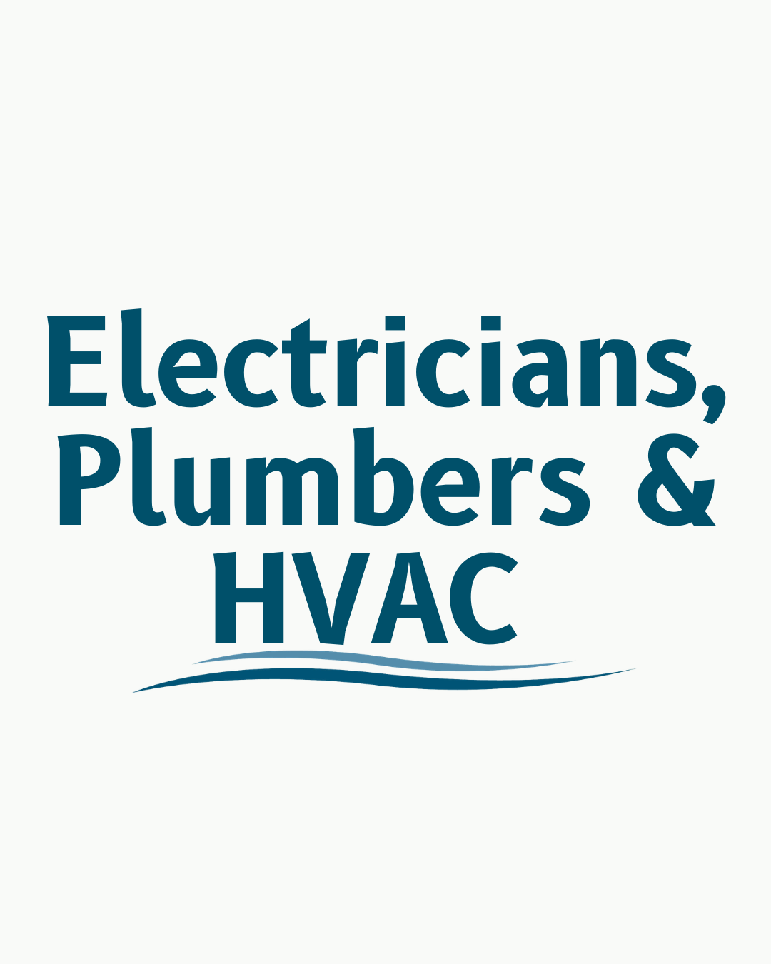 Electricians, Plumbers & HVAC