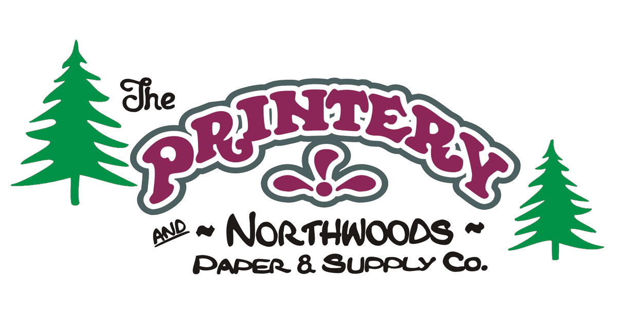 The Printery and Northwoods Paper & Supply Co.