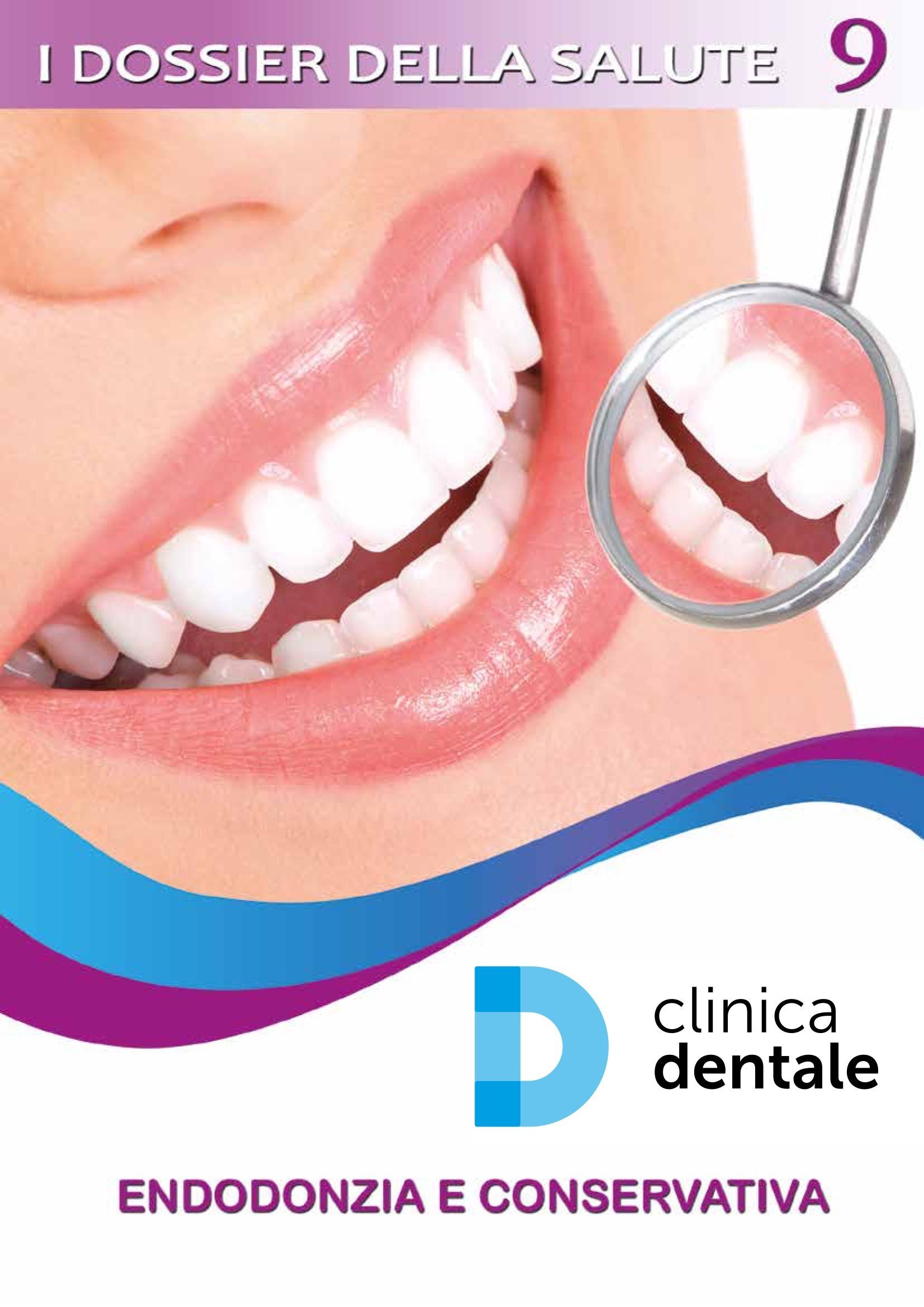 Il poster per la clinica odontoiatrica ed endodontica e le conserve