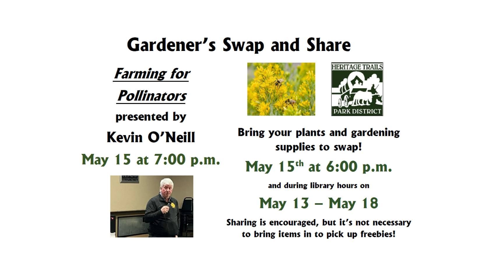 Gardener's Swap & Share is May 15th at 6pm