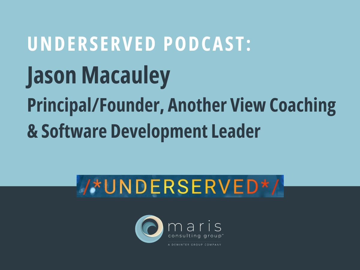 Underserved Podcast: Jason Macauley