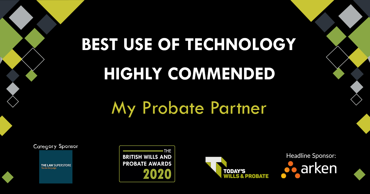 British Wills and Probate Awards 2020 - Best Use of Technology (Highly Commended)