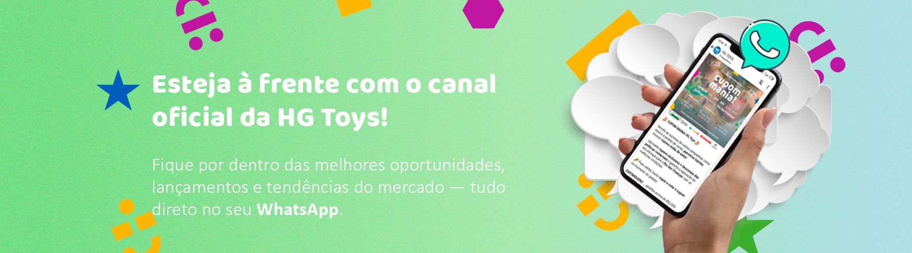 Esteja á frente com o canal hg toys! 
Fique por dentro das melhores oportunidades, lançamentos e tendências do mercado - tudo direto do seu WhatsApp