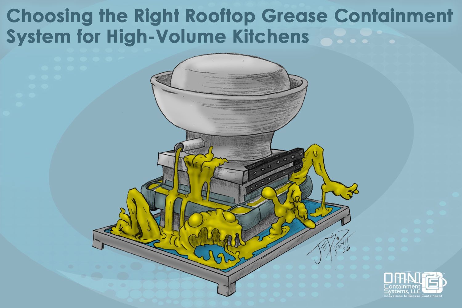 Choosing the Right Rooftop Grease Containment System for High-Volume Kitchens