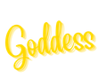 The word goddess is written in yellow on a white background