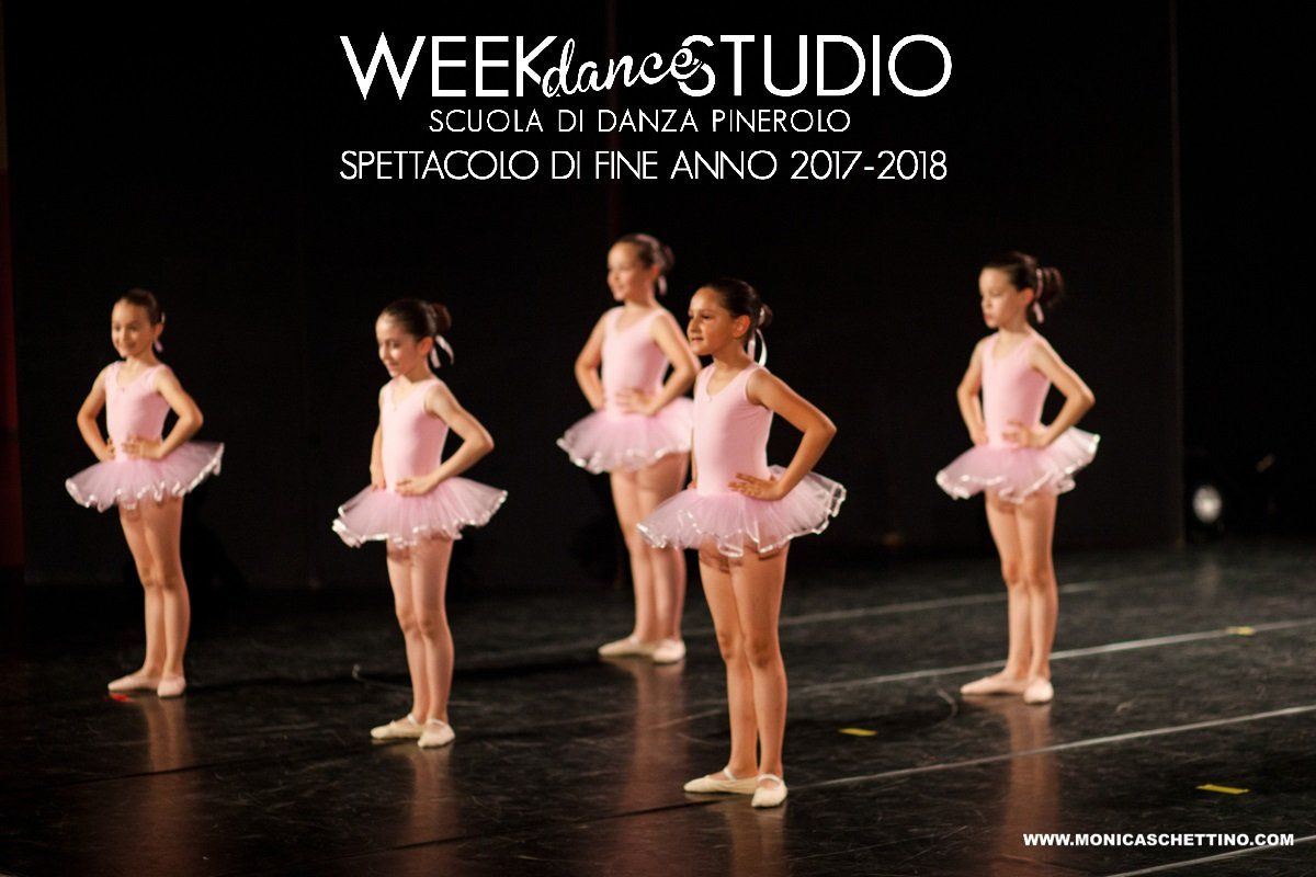 WEEK DANCE STUDIO SCUOLA DI DANZA PINEROLO SPETTACOLO DI FINE ANNO 2017/2018 SEZIONE DANZA CLASSICA