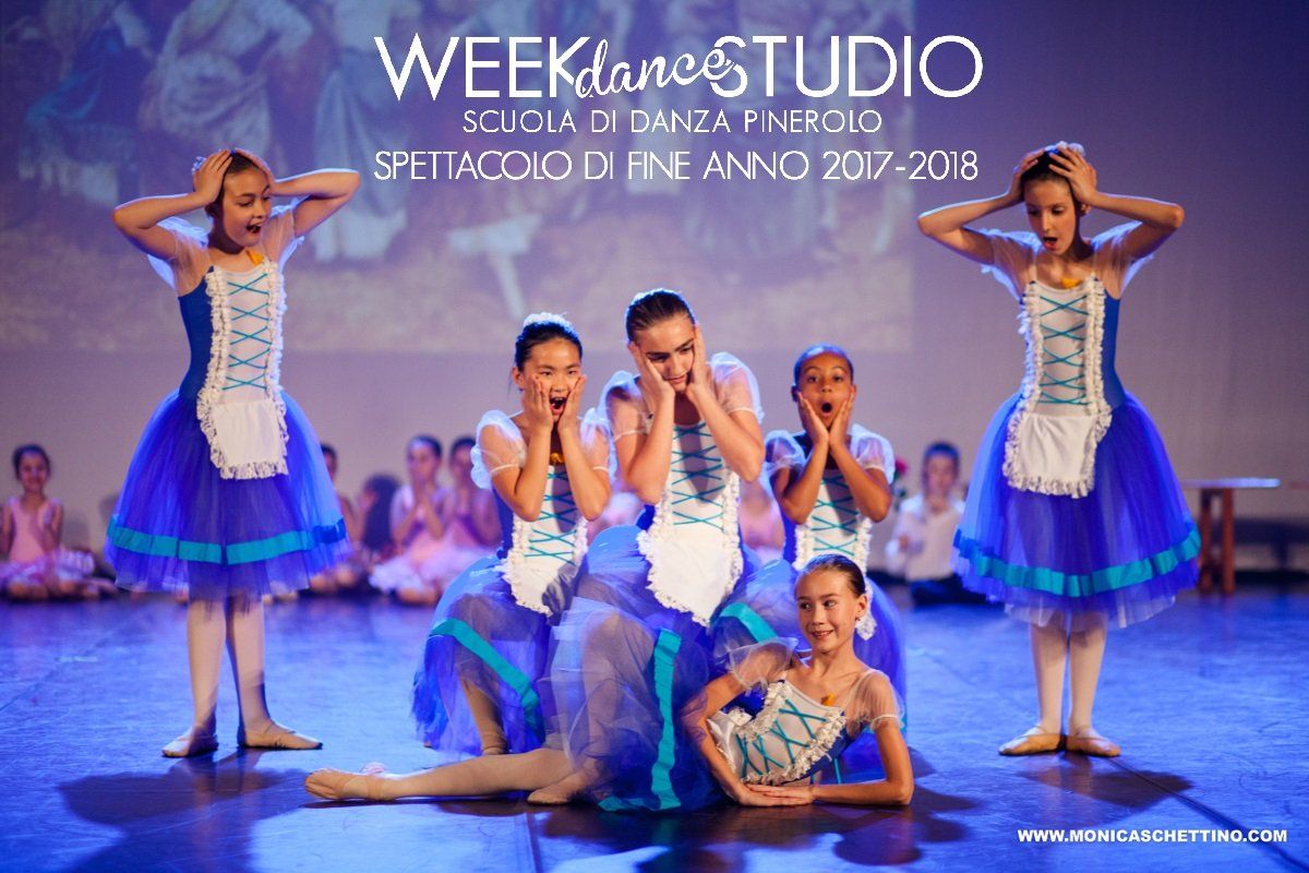 WEEK DANCE STUDIO SCUOLA DI DANZA PINEROLO SPETTACOLO DI FINE ANNO 2017/2018 SEZIONE DANZA CLASSICA