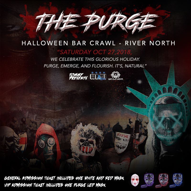 A poster for the purge halloween bar crawl in river north