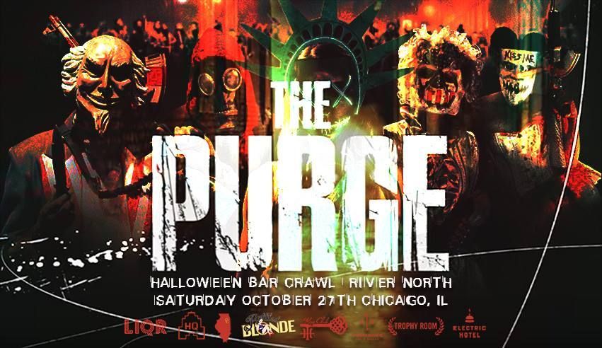A poster for the purge halloween bar crawl in chicago