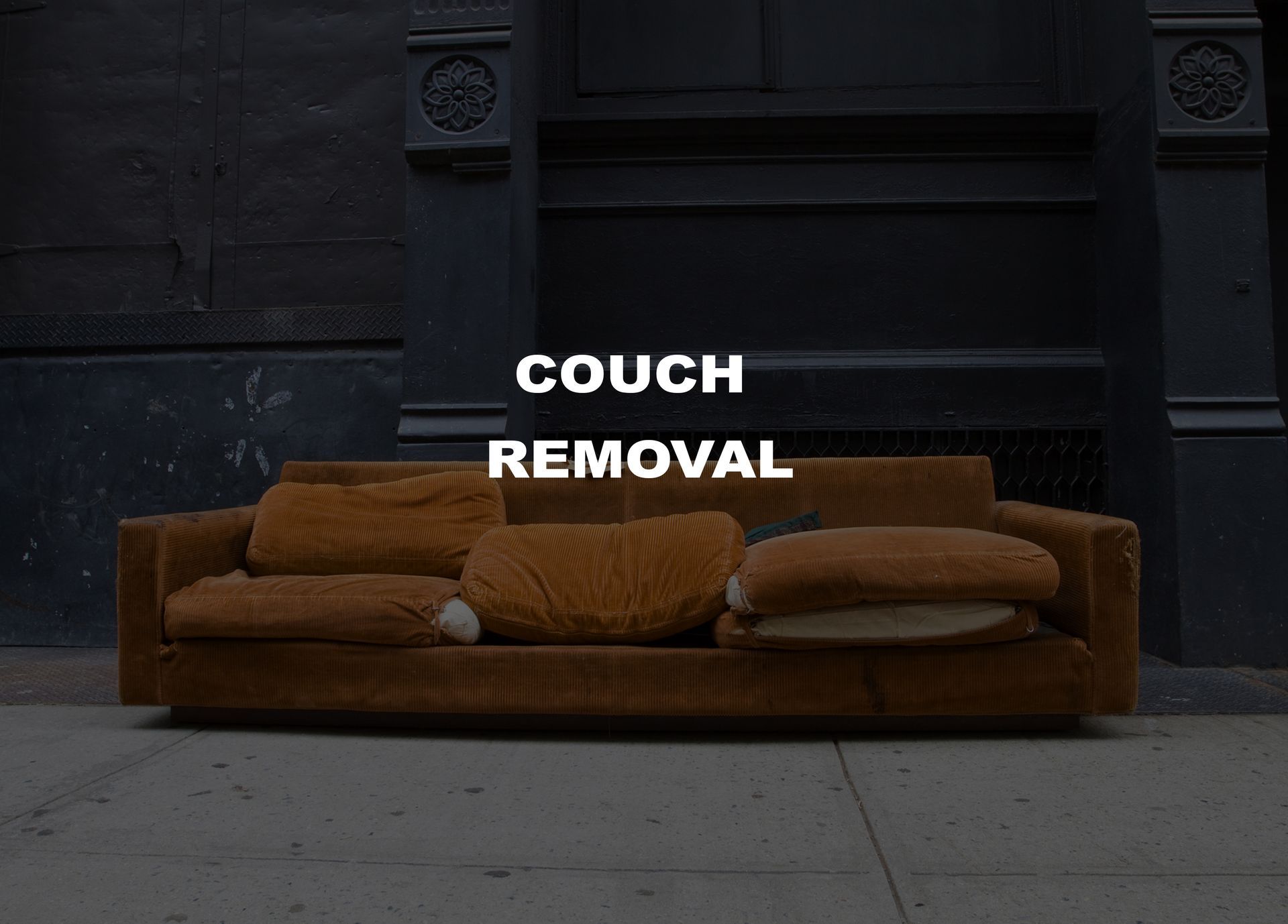 Brown couch on sidewalk; text: