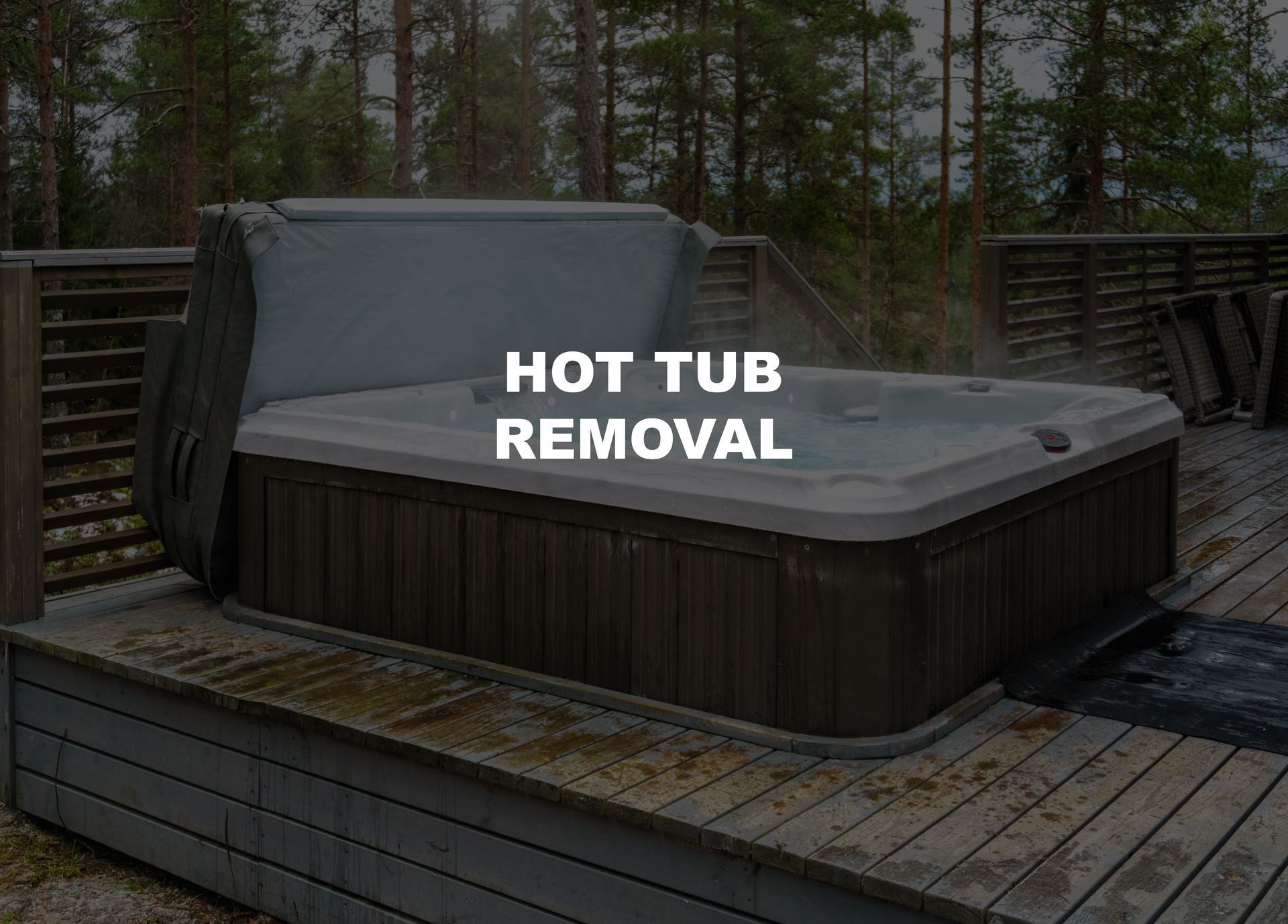 hot tub removal Seattle