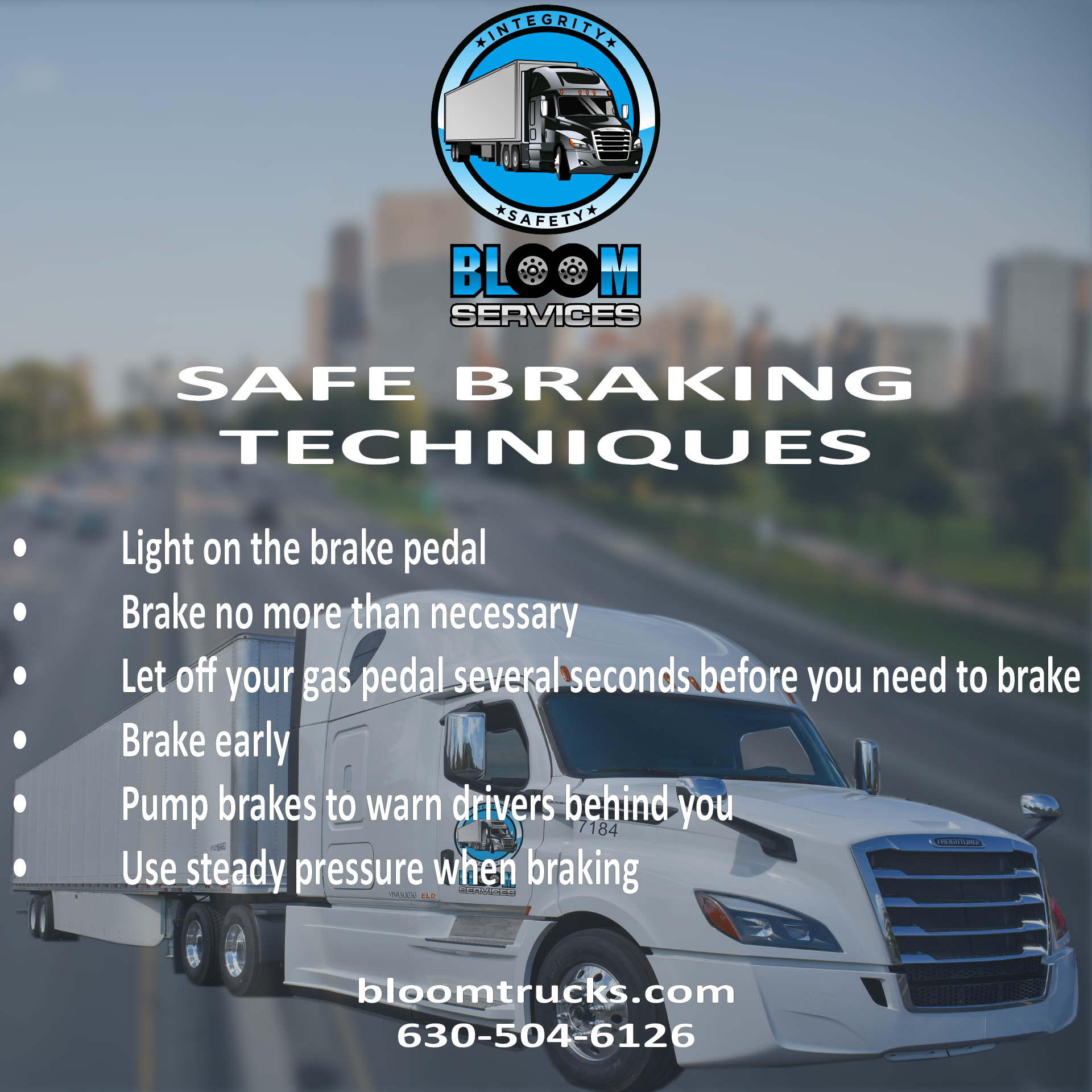 an advertisement for safe braking techniques by bloom trucks