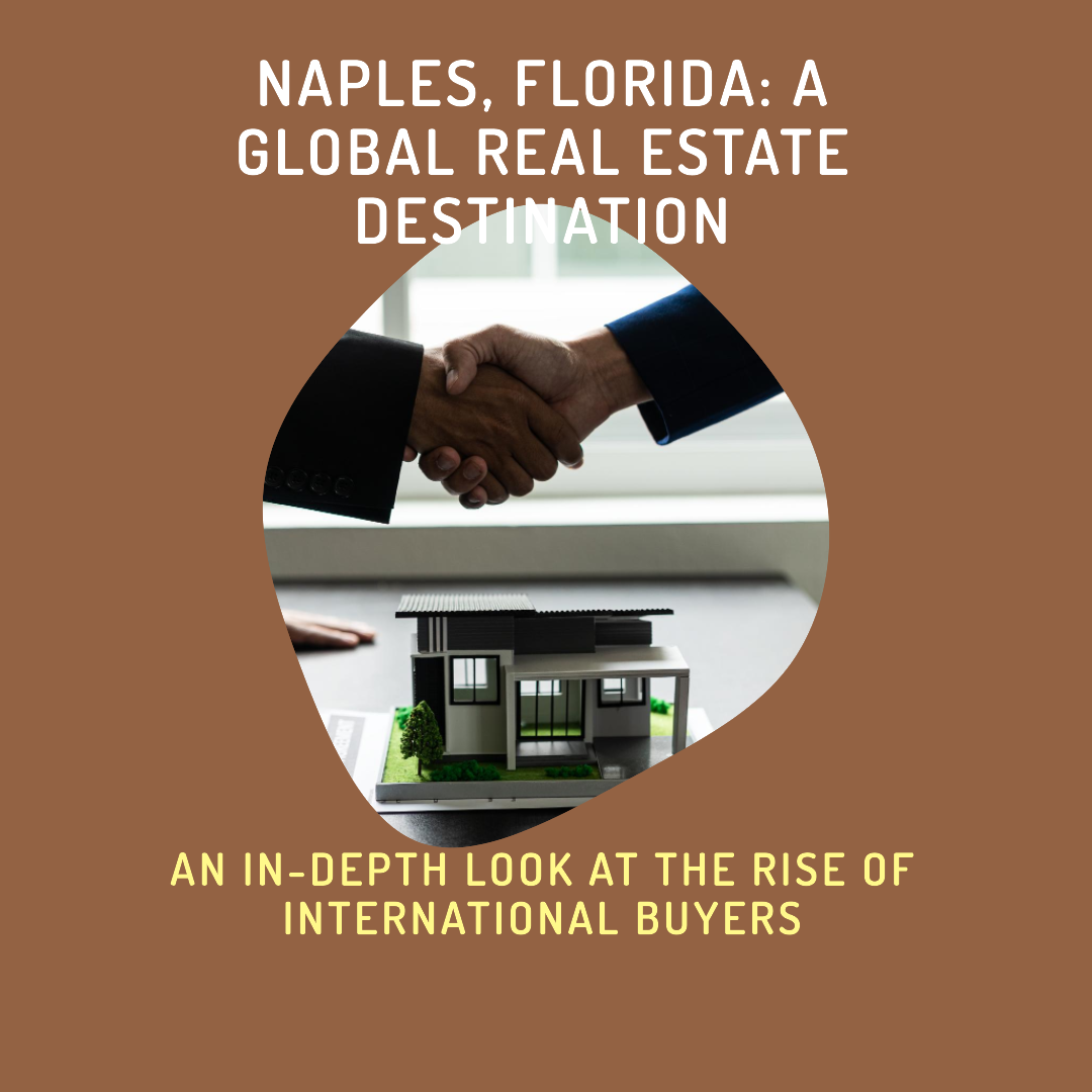 Naples Florida Foreign Home Buyers