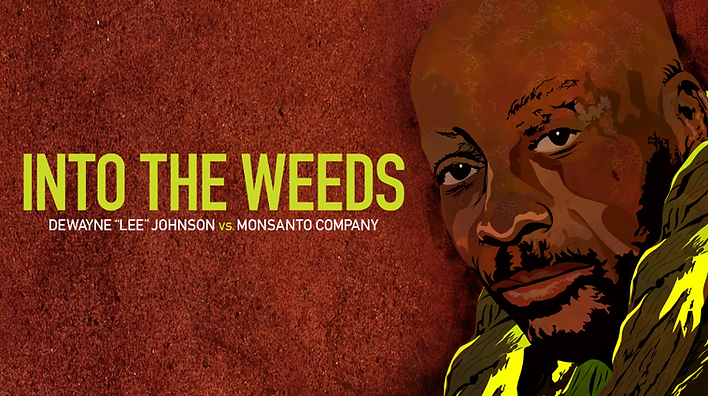 A poster for into the weeds shows a man with a beard