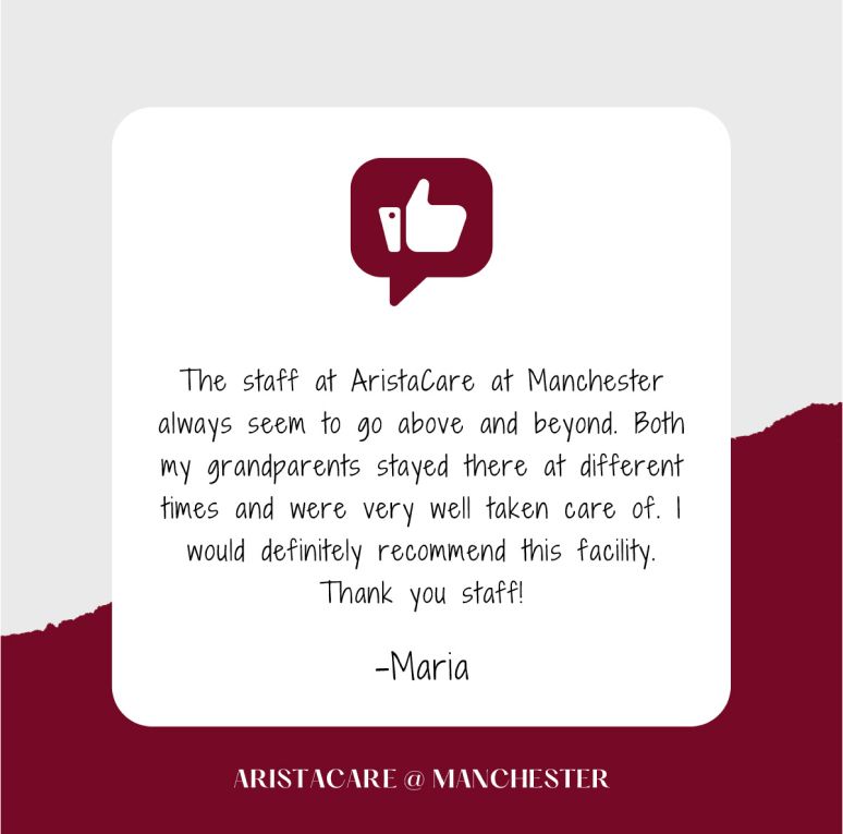 The staff at aristacare at manchester always seem to go above and beyond.