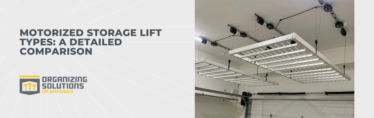 Motorized Storage Lift Types: A Detailed Comparison 