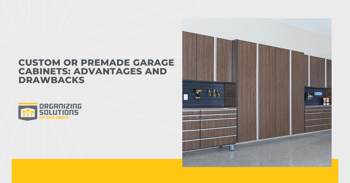Custom or Pre-Made Garage Cabinets: Advantages and Drawbacks