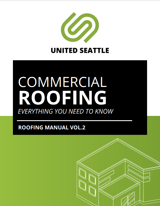 United seattle commercial roofing everything you need to know roofing manual vol 2