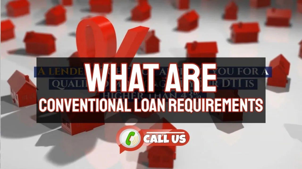 What Is A Conventional Loan