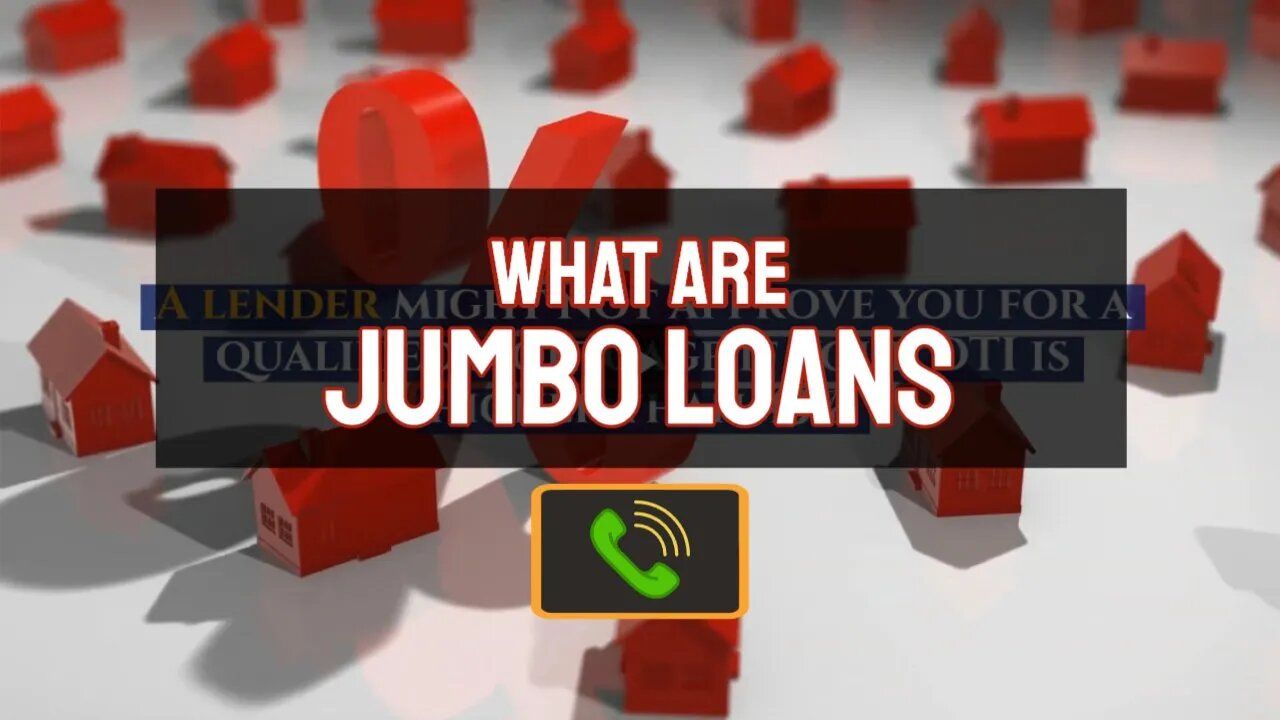 Jumbo Home Loans