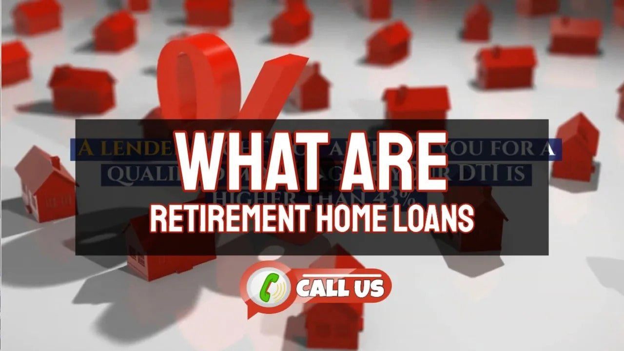 Retirement Home Loans in Colorado