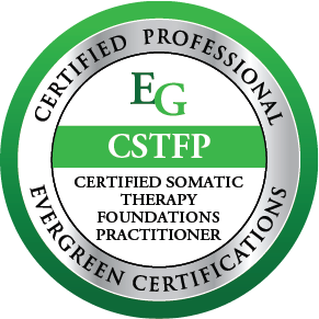 Green-and-white CSTFP certification seal with Evergreen Certification and Certified Somatic Therapy Foundations Practitioner text
