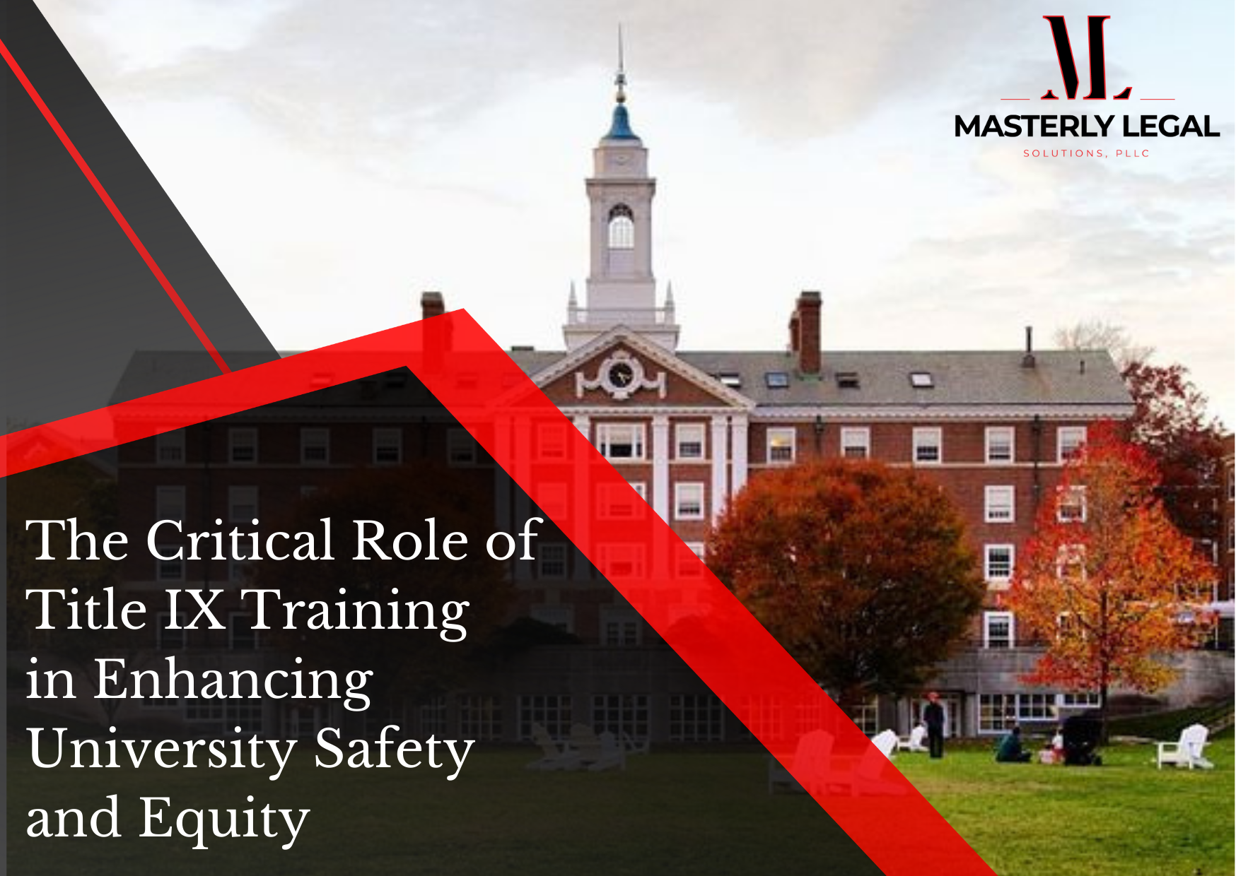 The Critical Role of Title IX Training in Enhancing University Safety and Equity