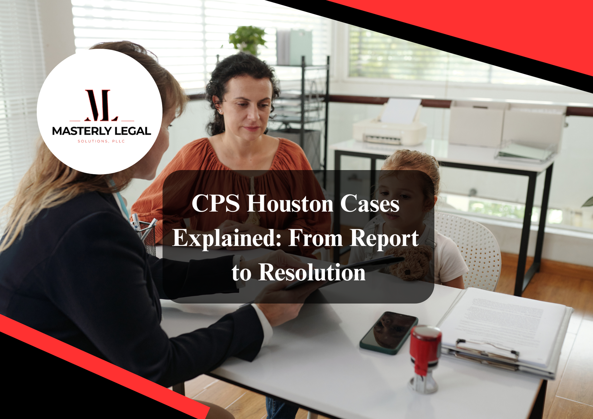 CPS Houston child protective services office and support.