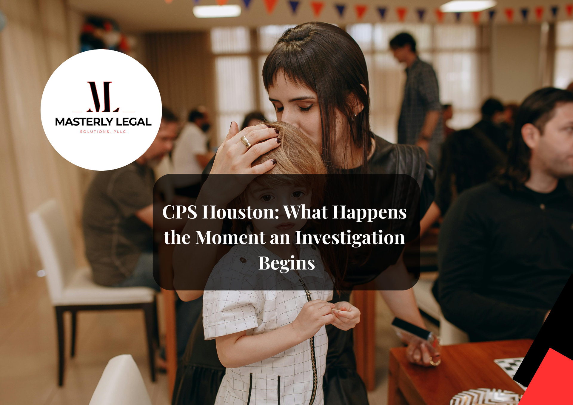 CPS Houston child protective services assistance.