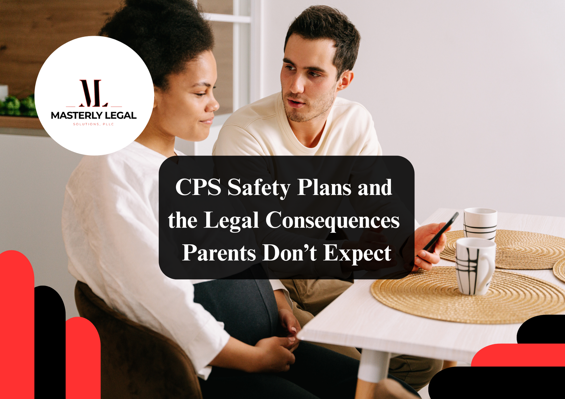 Attorney representing families in CPS cases.