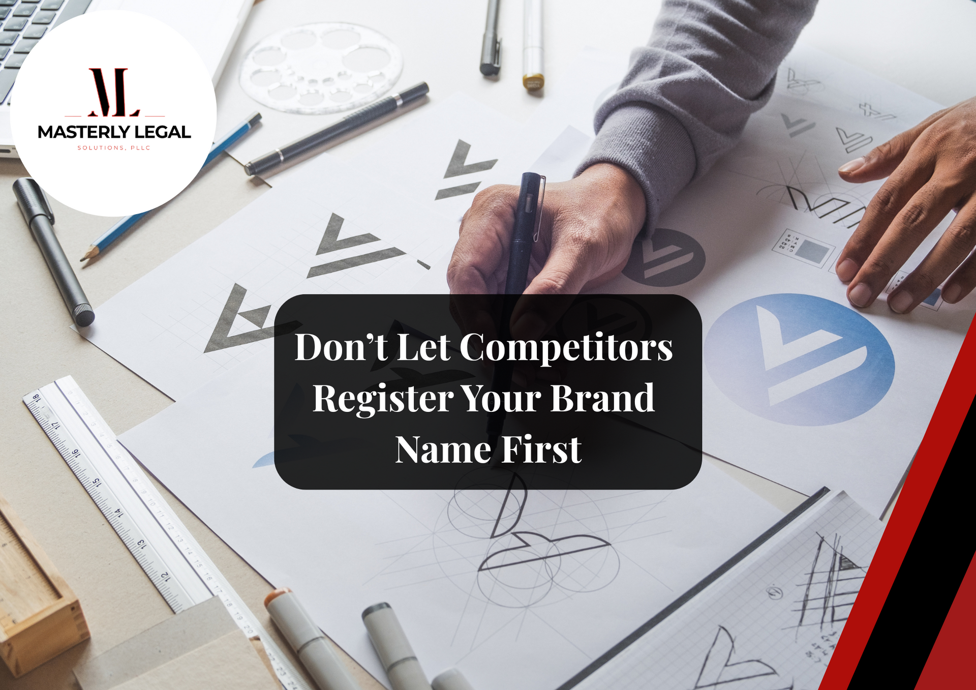 Register a brand name for trademark protection.