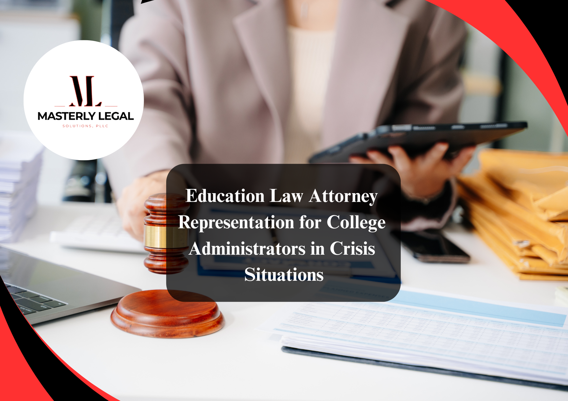 Higher education attorney providing legal counsel for schools.