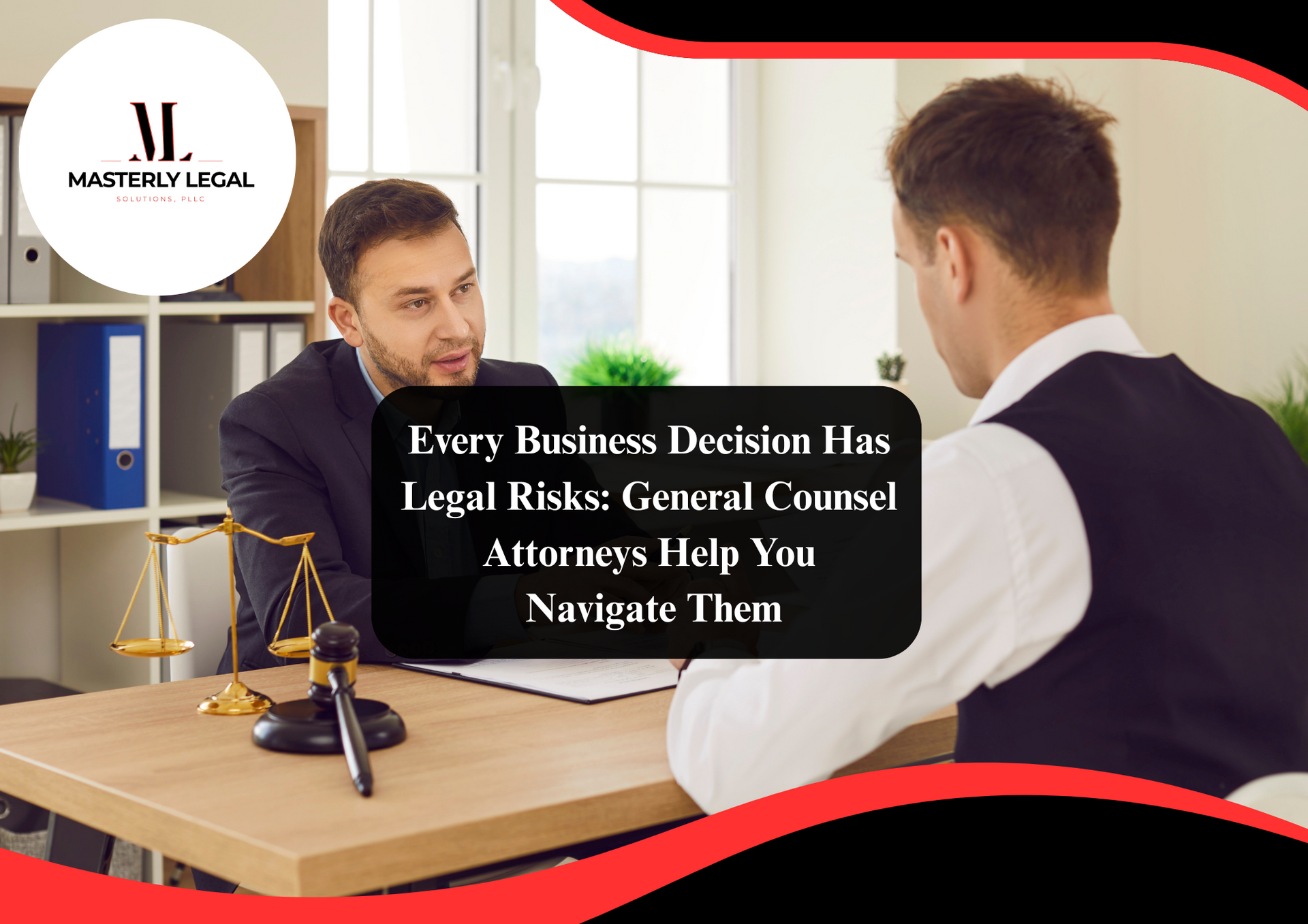 General counsel attorneys providing legal advice for companies