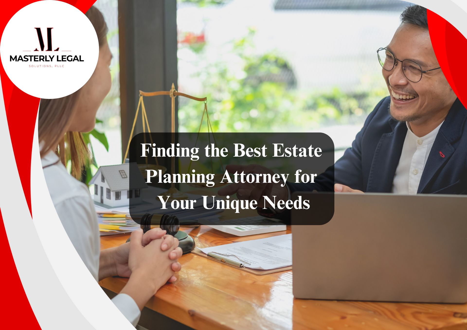 Best Estate Planning Lawyer – Create an Estate Plan with a Trusted Law Firm
