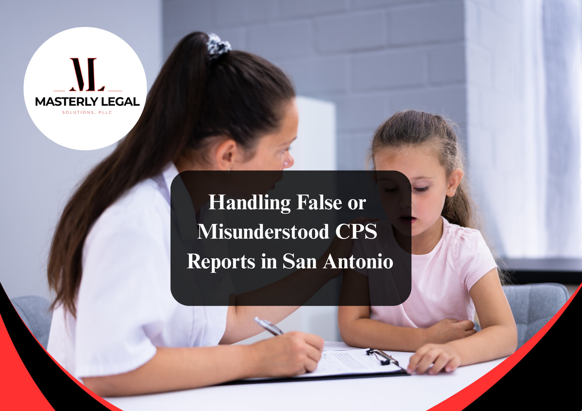 San Antonio CPS lawyer helping families with child protective services cases.