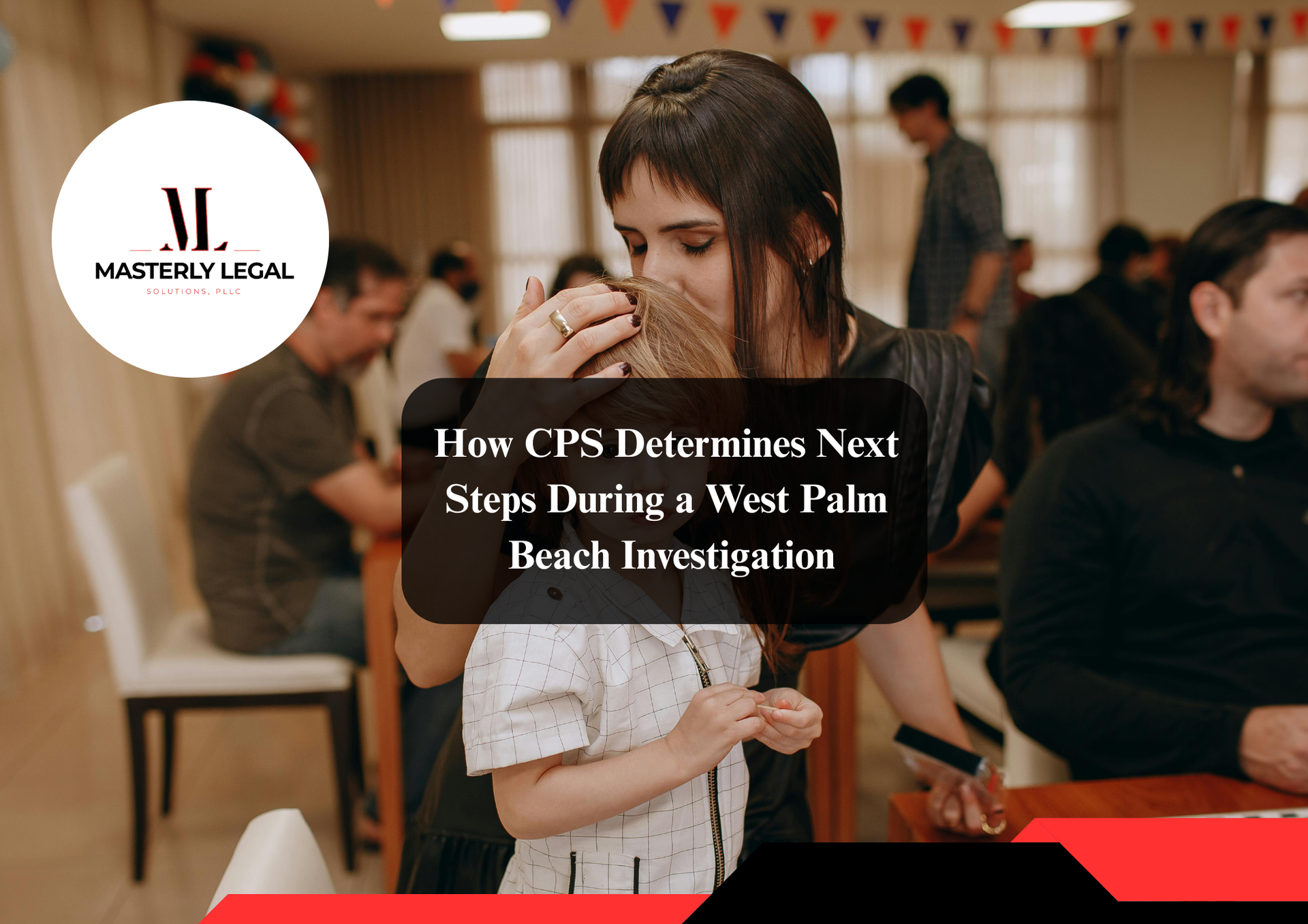 West Palm Beach child protective services helping protect children from abuse and neglect.