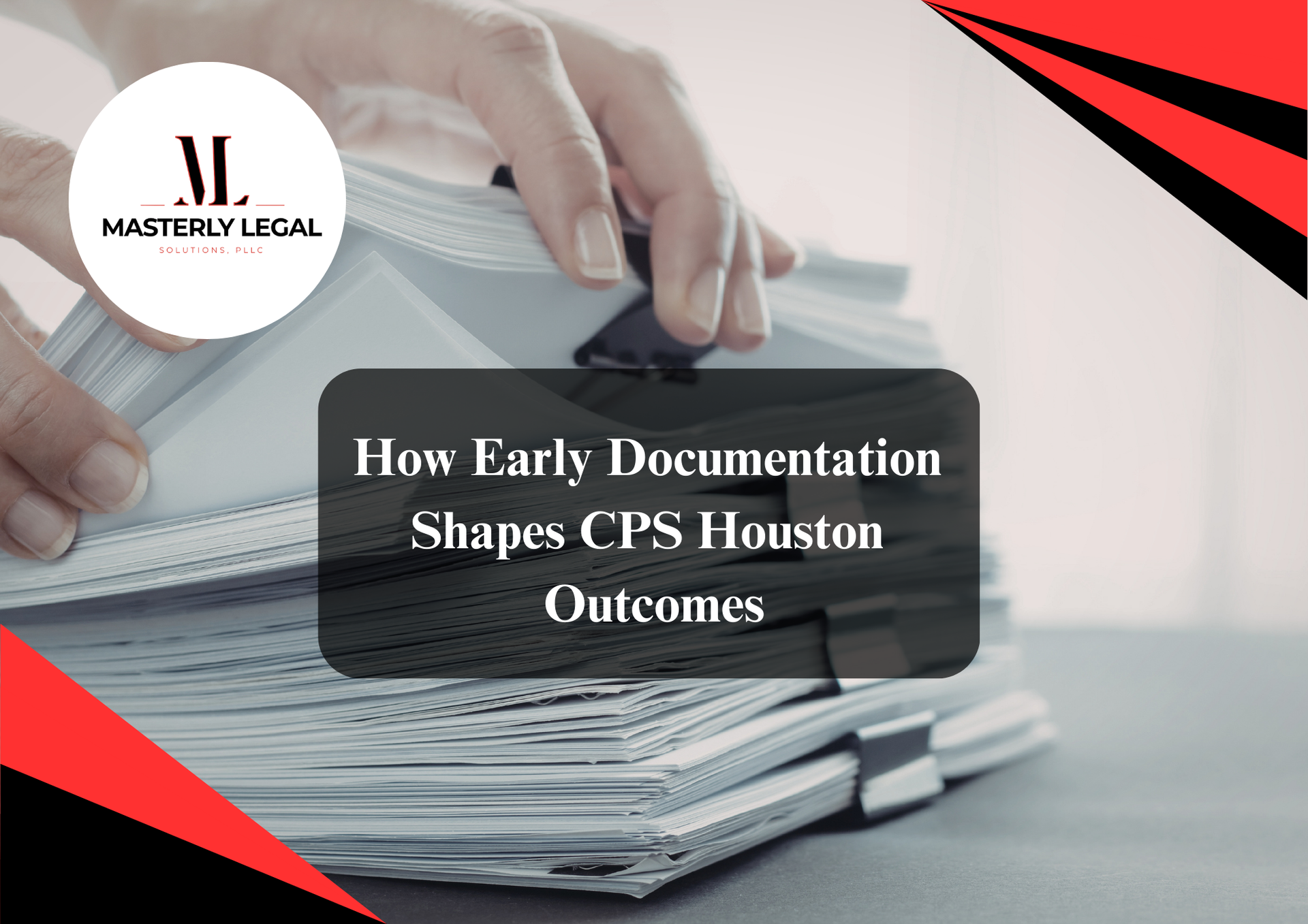 CPS Houston attorney helping families.