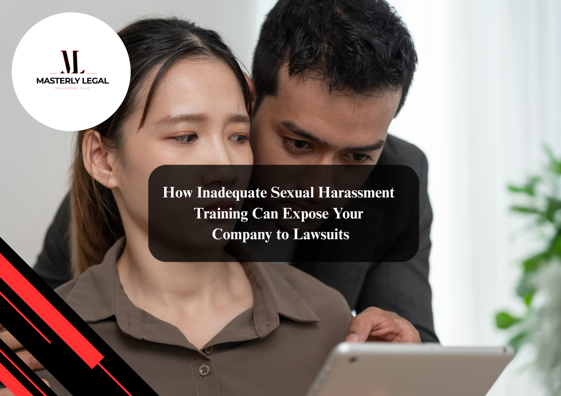 Online sexual harassment training for employees and managers.