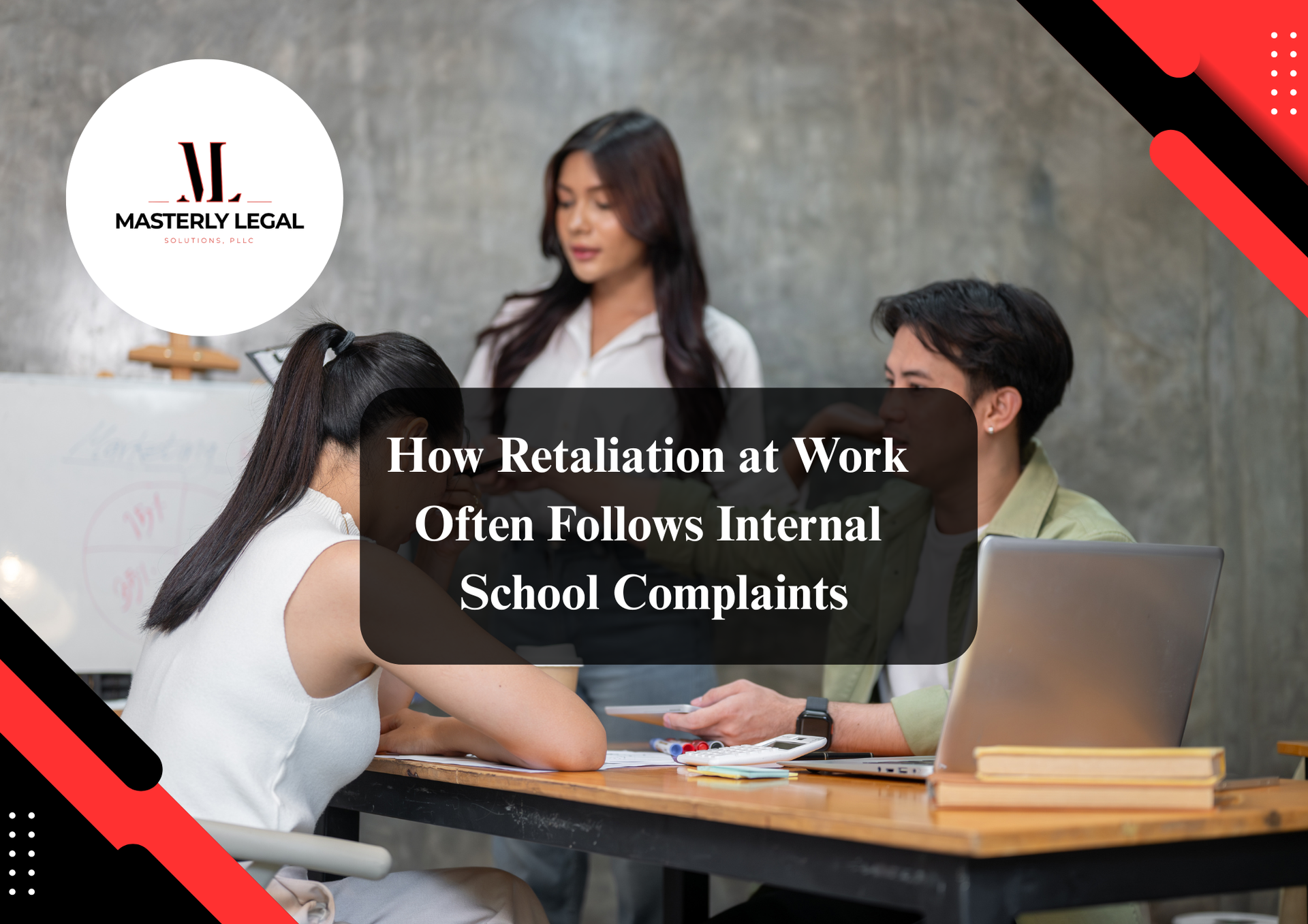 Retaliation attorneys protecting employee rights