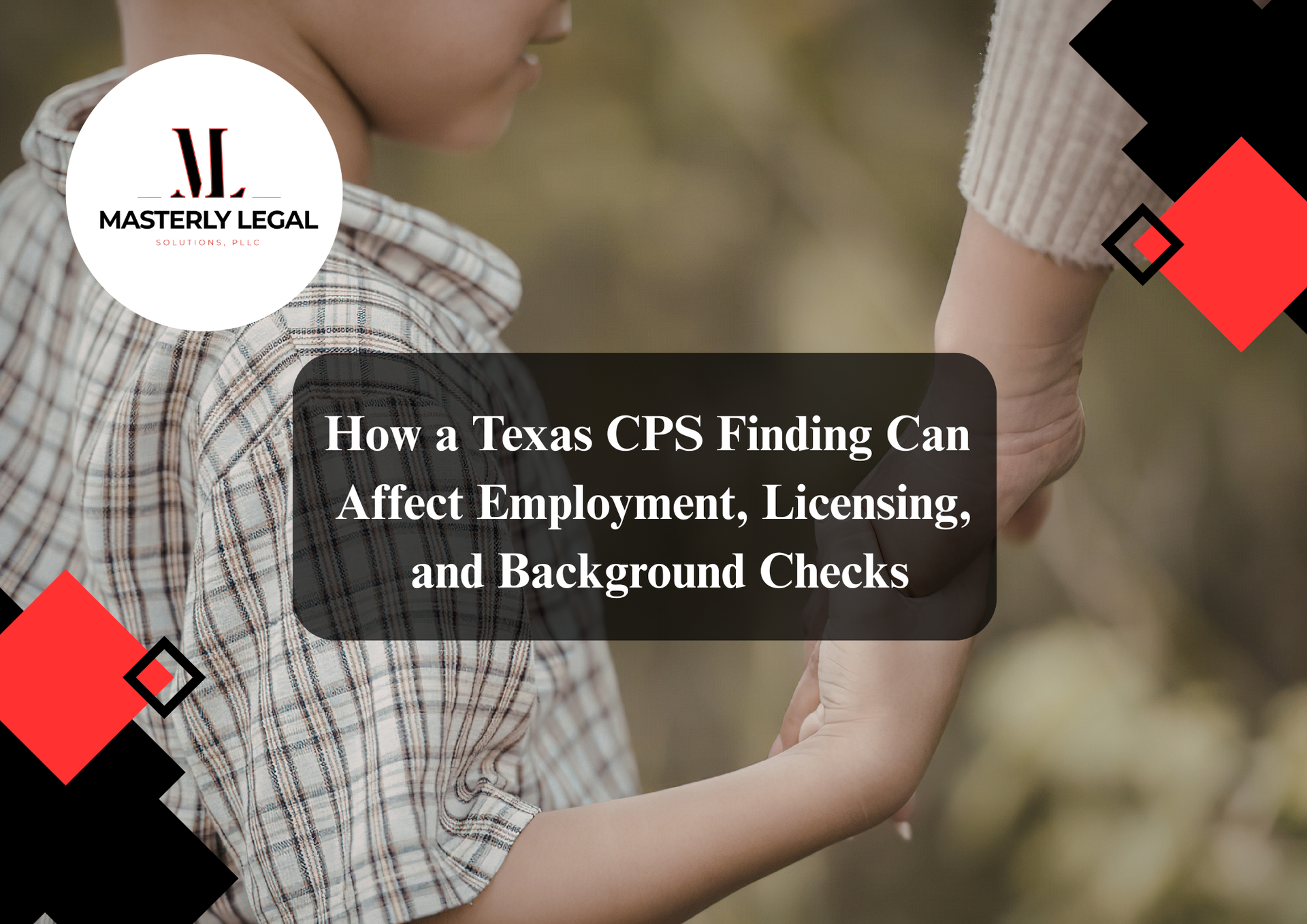 CPS attorney helping parents during child protective services investigation.