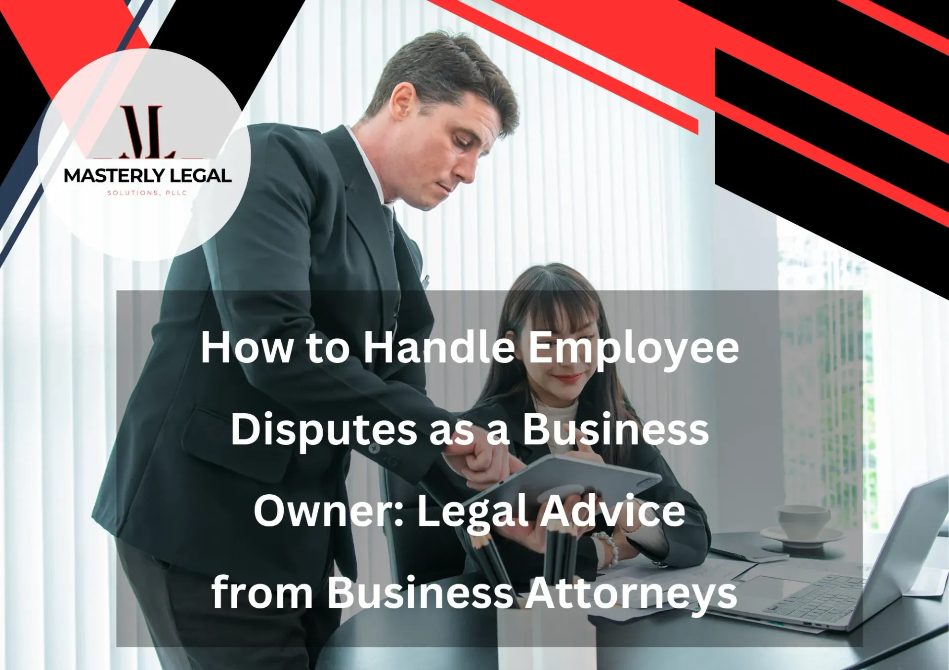 Business attorney providing legal guidance to a business owner.




